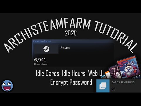 ArchiSteamFarm (ASF) - 2020 Installation Tutorial