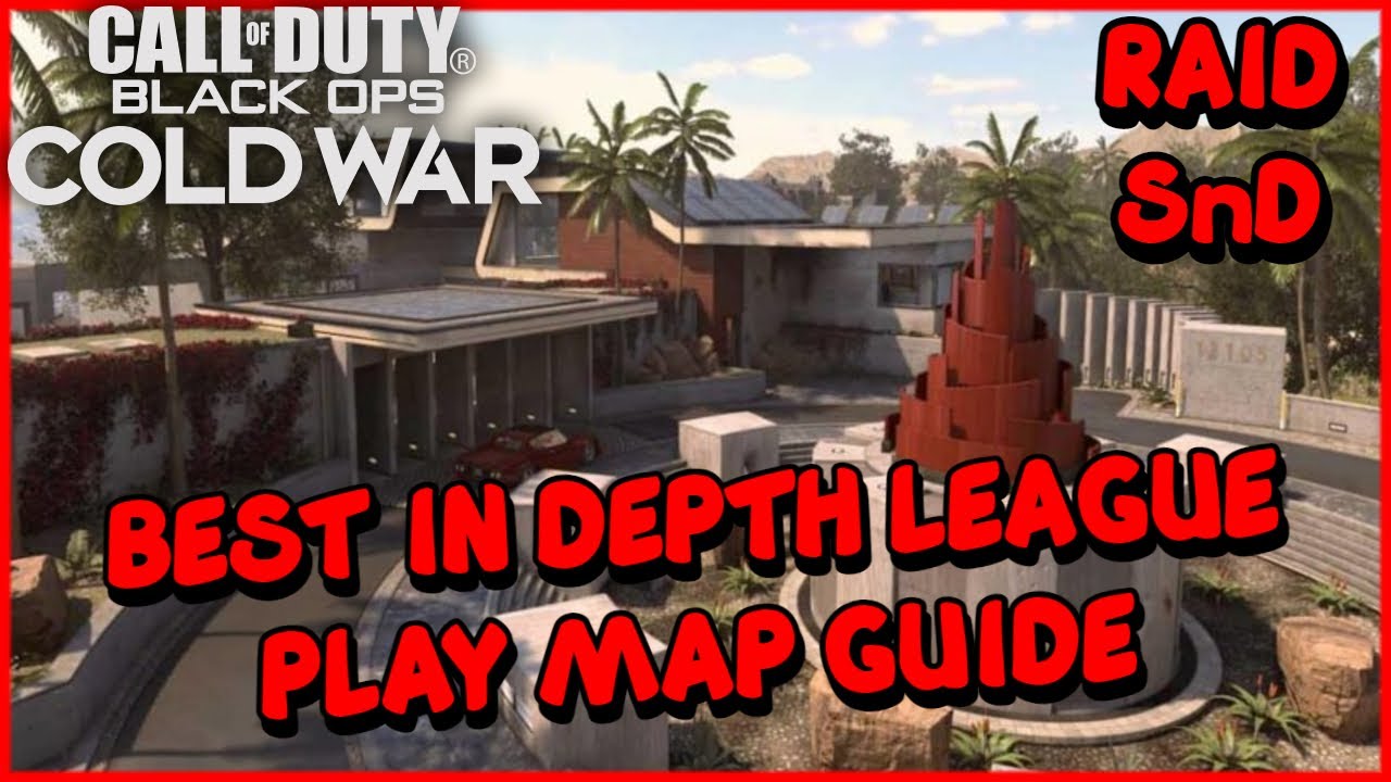 Best In Depth League Play Map Guide for Raid on Call of Duty Cold War ...