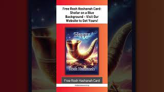 Free Rosh Hashanah Card Shofar on a Blue Background – Visit Our Website to Get Yours #shortsfeed