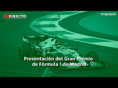 🔴 EN DIRECTO | Presentación del Gran Premio de Fórmula 1 de Madrid