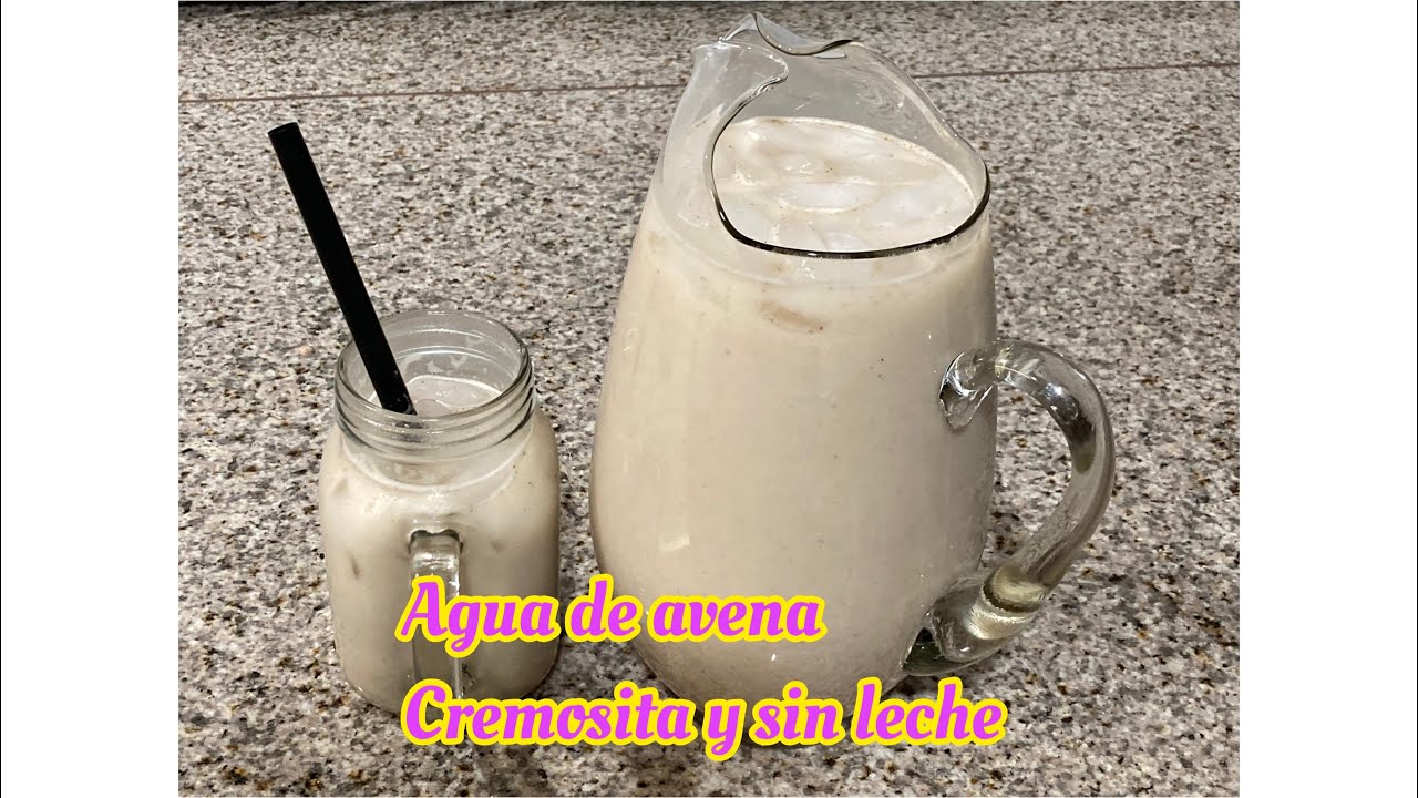 🔴 AGUA DE AVENA SIN LECHE CREMOSITA 