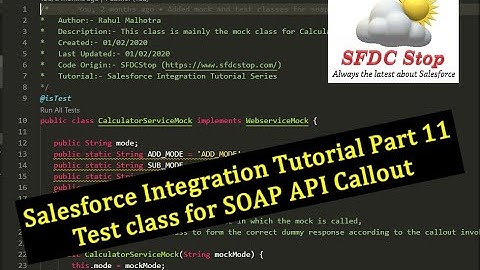Salesforce Integration Tutorial Part 11 | Test class for SOAP API Callout