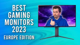 Best Gaming Monitors in Europe 2023: 1440p, 4K, Ultrawide, 1080p, HDR and Value Picks