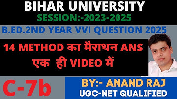Bihar University B.Ed.2nd year Mairathan video 2025 ।। 14 Method 7b mairathan video 2025 ।। brabu