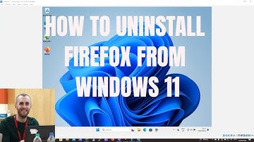 HOW TO UNINSTALL FIREFOX FROM WINDOWS 11