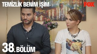 Temizlik Benim İşim 38. Bölüm