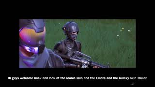 The Iconic Skin And The Galaxy Skin Trailer.