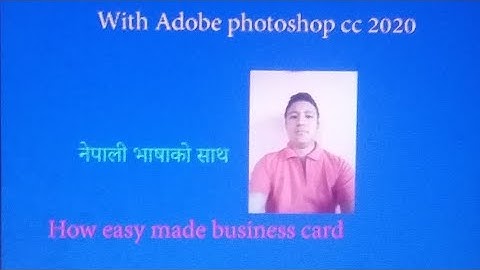 How to make visiting card in simple design with adobe photoshop cc 2020 in Nepali part  5 Sundar