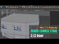 Miami Corner Store Part 2/3 - 2.13: Modeling the Roof - (Free Course for Maya/UE4)