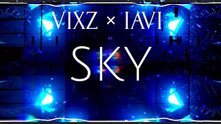 [Future Bass] VIXZ x I A V I - SKY (Official Video)