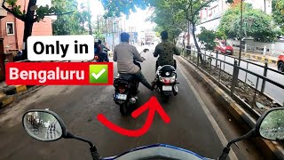 Things that happen only on Bangalore roads