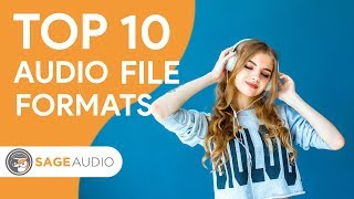 top 10 audio file formats