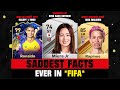 Saddest facts in fifa 