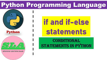if and if else statements in python | conditional statements in python | smooth learning adda