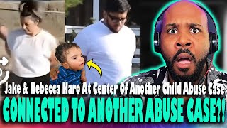 CONNECTION TO ANOTHER CHILD AB*SE CASE?! Jake & Rebecca Haro Center Of Another Child Ab*se Case?!