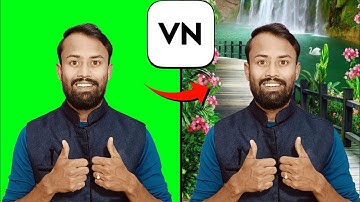 video ke piche se green screen kaise hataye vn app