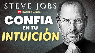 'TEN el CORAJE para HACER lo que DICE tu CORAZÓN'   Steve Jobs