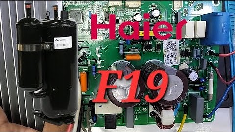 Haier Dc inverter ac F19 error code outdoor pcb light 6 blinking inverter ac pcb training center