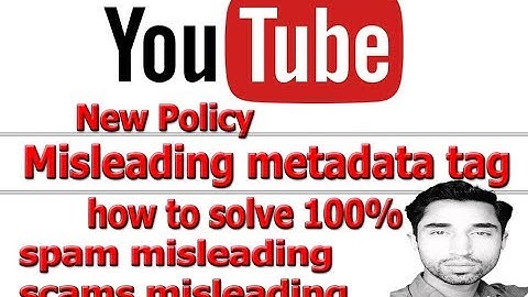 How To Solve | Misleading metadata on YouTube | carefully 100% solve problems