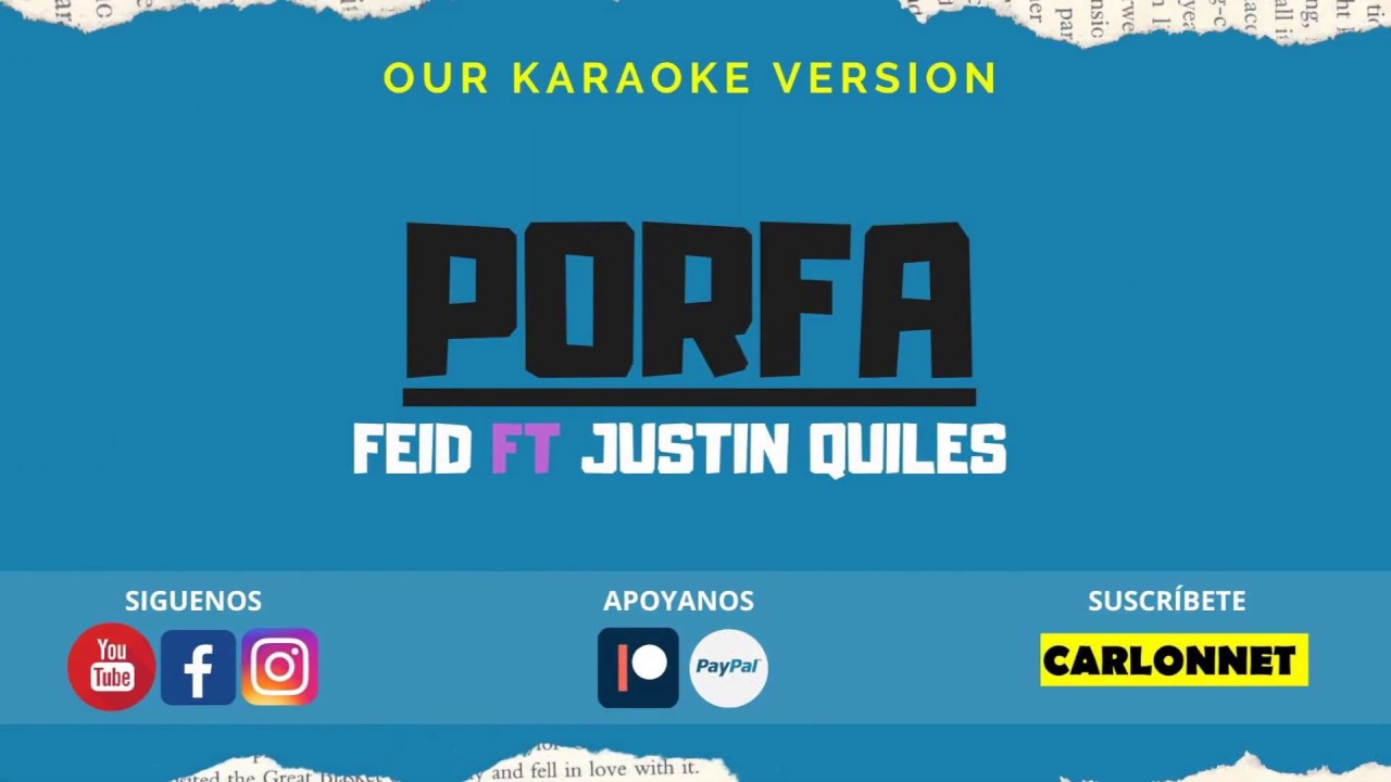 PORFA - Feid & Justin Quiles (Karaoke)