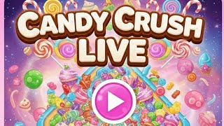 Candy Crush Live | Playing Candy Crush Livestream screenshot 3
