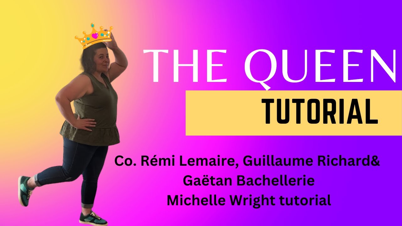 The Queen line dance tutorial Improver choreography By Lamaire, Richard