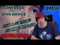 Dimash Kudaibergen 'Confessa+Diva Dance' REACTION & REVIEW