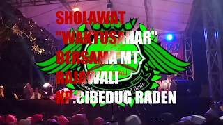 Cibedugraden bersholawat WAKTUSAHAR Versi Hadroh Mt. Rajawali