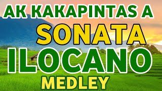AK KAKAPINATAS A SONATA ILOCANO MEDLEY