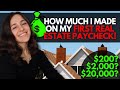 My FIRST Real Estate Paycheck! | How much do real estate agents make?