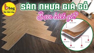 Kinh nghiệm lát sàn nhựa giả gỗ