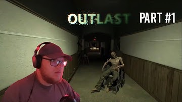 I HATE THIS GAME! (Outlast) Part 1!