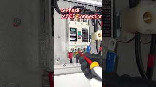 3 Phase MCCB Connection in Distribution Board #connection #viral #automobile #factory #machine