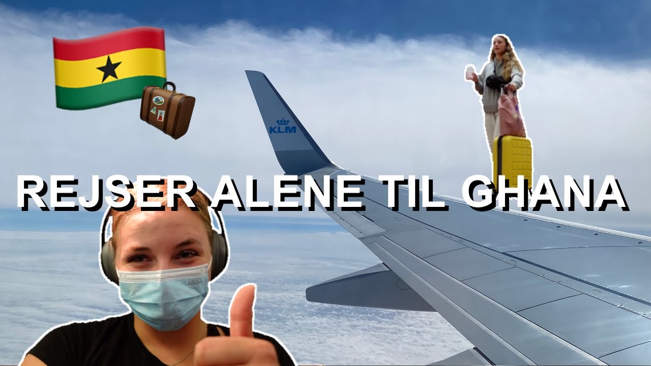 Rejser ALENE til GHANA! *Vlog*