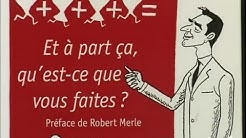 Bernard Lavalette : et à part ça qu'est-ce que vous faites ?