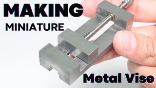 I Turn Steel Bolt into a Miniature Metal Vise
