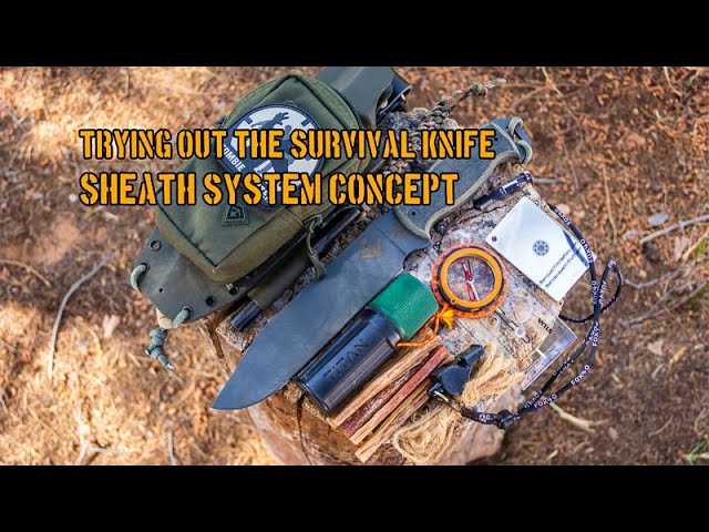 Knife Sheaths – Survival Sheath Systems