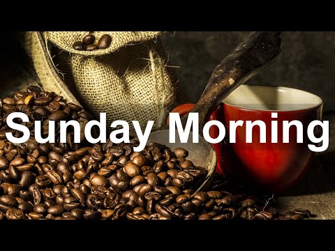 Sunday Morning Jazz - Good Mood Jazz and Bossa Nova Music for Relax Morning