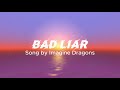 Bad liar song lyric song by imagine dragons