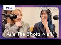 【EVENING TAP】Aile The Shota & eillと価値観トーク！【vol.1】