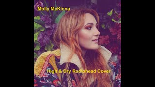 Molly McKinna  - 'High & Dry' - Live Acoustic Radiohead Cover - 2019