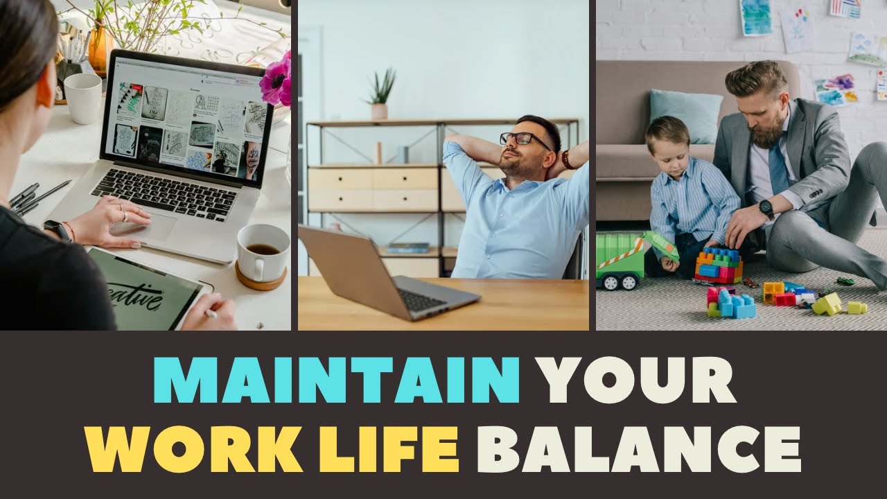 Tricks To Maintain Work Life Balance Effectively | Easy Life Tips - YouTube
