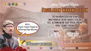 PAGELARAN WAYANG GOLEK BERSAMA KI DALANG WAHYUDIN :: TASYAKURAN SEDEKAH BUMI DESA TANGKIL KULON
