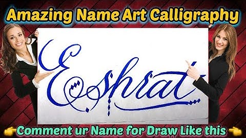 Eshrat Name Signature Calligraphy Status | How to Draw, Cursive Calligraphy with Cut Marker