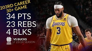 Anthony Davis 34 pts 23 rebs 4 blks vs Bucks 23/24 season