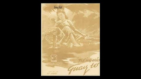 Tiếng Hát Quay Tơ (Tử Phác) Anh Ngọc, Kim Tước, phụ họa Ban Tiếng Tơ Đồng