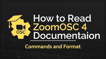How to Read ZoomOSC 4 Documentation - Commands and Format