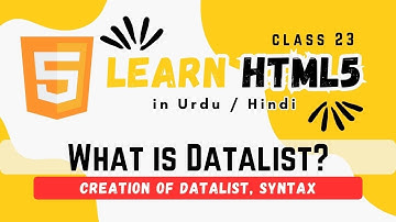 What is Datalist tag and how to Create Datalist in HTML5| Class 23 | Urdu / Hindi