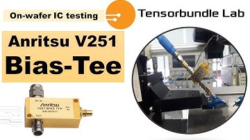 Bias Tee in On-wafer IC Testing