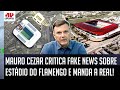 "Tem MUITA GENTE APAVORADA com a possibilidade de o Flamengo TER UM ESTÁDIO!" Mauro Cezar FALA TUDO! image